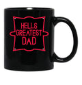 Hell’s Greatest Dad - Parody Classic Black Coffee Mug, Gift Coffee Mug - Black