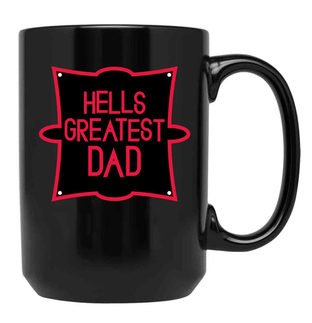 Hell’s Greatest Dad - Parody Classic Black Coffee Mug, Gift Coffee Mug
