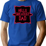 Hell’s Greatest Dad - Parody Shirt Classic Premium Heavyweight Cotton T-Shirt - Blue