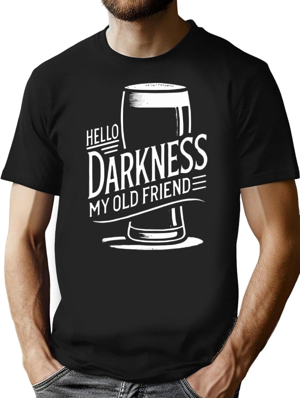 Hello Darkness My Old Friend Age Beer Stout Beer Lover T-Shirt for Men & Women, T-Shirts Graphic Tee - Black