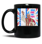 High Five From The Pope Black Coffee Mug