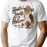 Hootin Leads To Hollerin T-Shirt for Men & Women, T-Shirts Graphic Tee - White