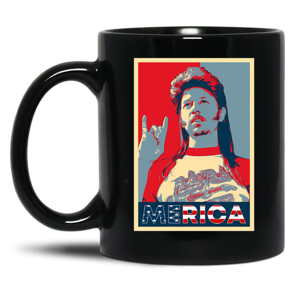 Hope Style Joe Dirt Merica 4Th Of July Black Coffee Mug