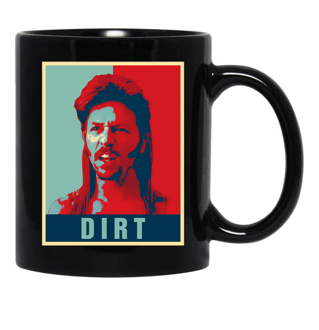 Hope Style Joe Dirt Pop Art Gift For Fans Black Coffee Mug - Black