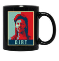 Hope Style Joe Dirt Pop Art Gift For Fans Black Coffee Mug - Black
