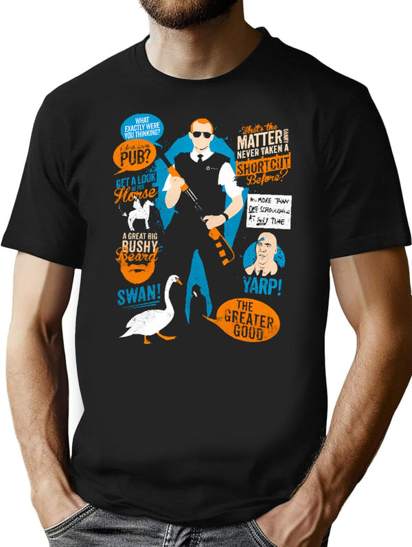 Hot Fuzz Quotes T-Shirt for Men & Women, T-Shirts Graphic Tee - Black
