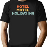 Hotel Motel Holiday Inn The Sugarhill Gang T-Shirt for Men & Women, T-Shirts Graphic Tee - Black
