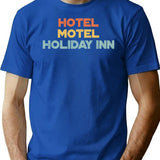 Hotel Motel Holiday Inn The Sugarhill Gang T-Shirt for Men & Women, T-Shirts Graphic Tee - Blue