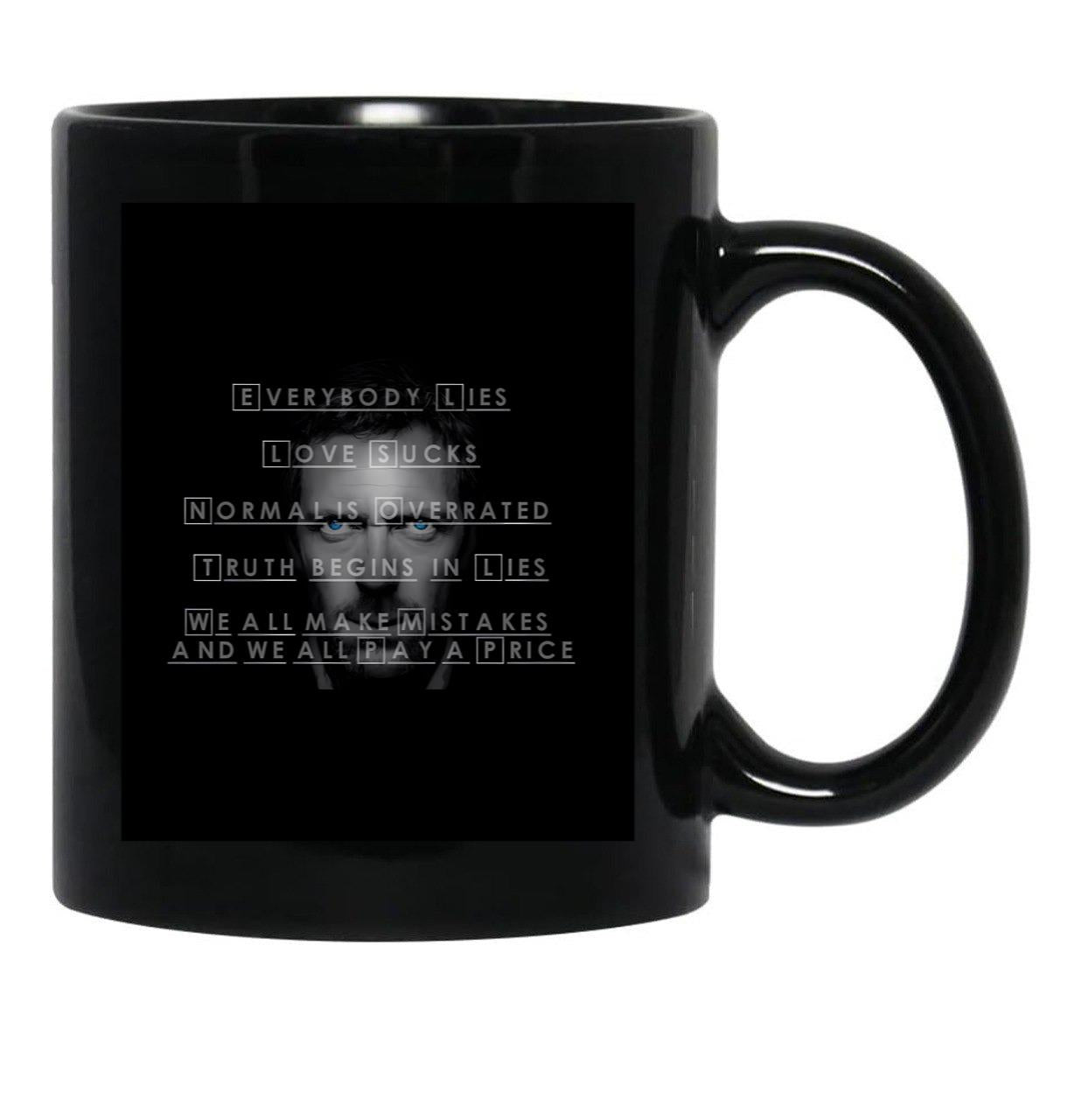 House M.D Quotes Black Coffee Mug, Gift Coffee Mug - Black