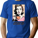 House Work Can Wait T-Shirt for Men & Women, T-Shirts Graphic Tee - Blue