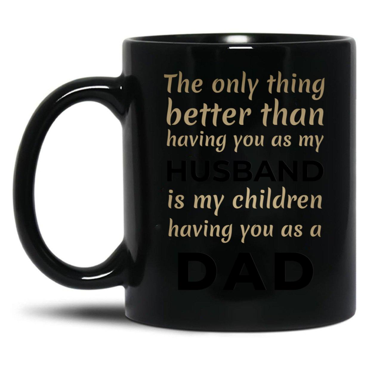 Husband And Dad Black Gift Coffee Mug