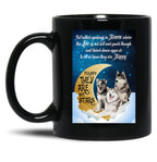 Husky Dog Meaning Quotes Black Gift Coffee Mug