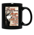 Husky I Am Your Friend Meaning Quotes Gift For Eskimo Owner Black Coffee Mug, Gift Coffee Mug - Black