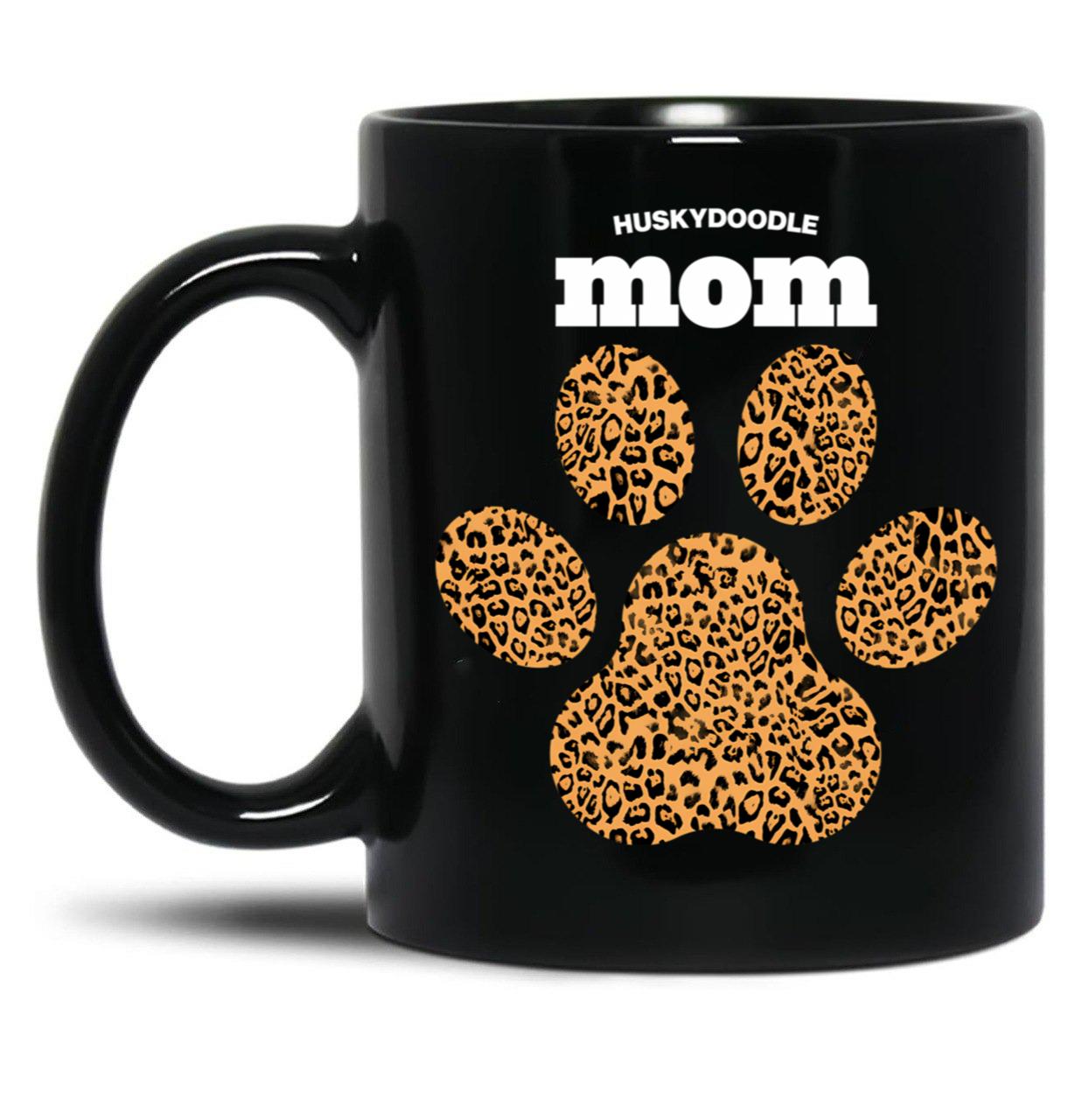 Huskydoodle Mom Cute Leopard Print Dog Paw For Dog Moms Fur Mamas Petpuppy Lovers Black Gift Coffee Mug