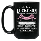 I Am A Lucky Son Because I'M Raised By A Freaking Awesome Mom Mother'S Day Black Coffee Mug, Gift Coffee Mug