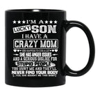 I Am A Lucky Son I Have A Crazy Mom Funny Christmas Gift Black Coffee Mug, Gift Coffee Mug - Black