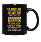 I Am A Lucky Son Of A Awesome Mom Black Gift Coffee Mug - Black