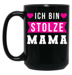 I Am A Proud Mom Black Coffee Mug, Gift Coffee Mug