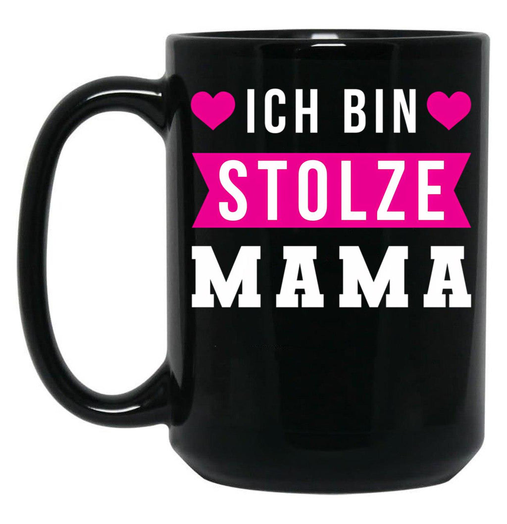 I Am A Proud Mom Black Gift Coffee Mug