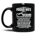 I Am A Proud Wife Of A Crazy Husband He May Seem Quiet And Reserved Black Gift Coffee Mug