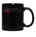 I Am Americas Next Top Model Black Coffee Mug, Gift Coffee Mug - Black