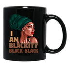 I Am Blackity Black Black Afro Woman Black Coffee Mug - Black