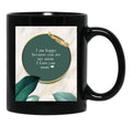 I Am Happy Because You Are My Mum I Love You Mom I Love You Mom Birthday Gift Black Gift Coffee Mug - Black