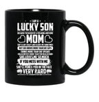 I Am Lucky Son Raised By Freaking Awesome Mom Black Coffee Mug, Gift Coffee Mug - Black