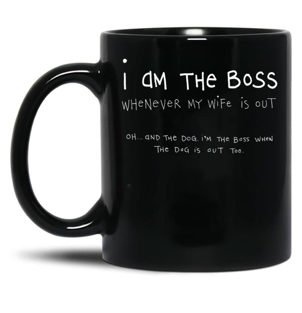 I Am The Boss (White Writing) Black Gift Coffee Mug