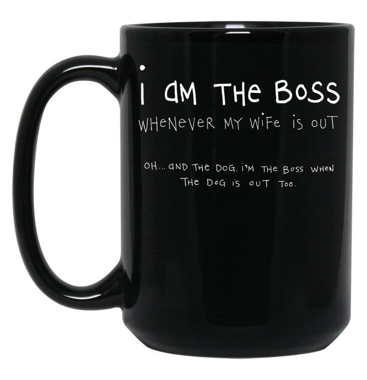 I Am The Boss (White Writing) Black Gift Coffee Mug