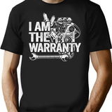 I Am The Warranty Funny Mechanic T-Shirt for Men & Women, T-Shirts Graphic Tee - Black