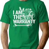 I Am The Warranty Funny Mechanic T-Shirt for Men & Women, T-Shirts Graphic Tee - Green