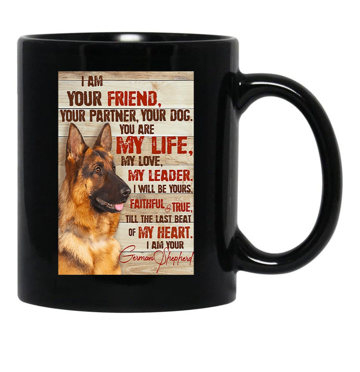 I Am Your Friend Your Partner - Dog Lover Black Coffee Mug, Gift Coffee Mug - Black