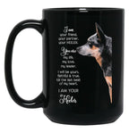 I Am Your Friend Your Partner Your Heeler Black Gift Coffee Mug