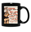 I Am Yourr Friend Your Partner Your Dog Blanket Black Coffee Mug, Gift Coffee Mug - Black