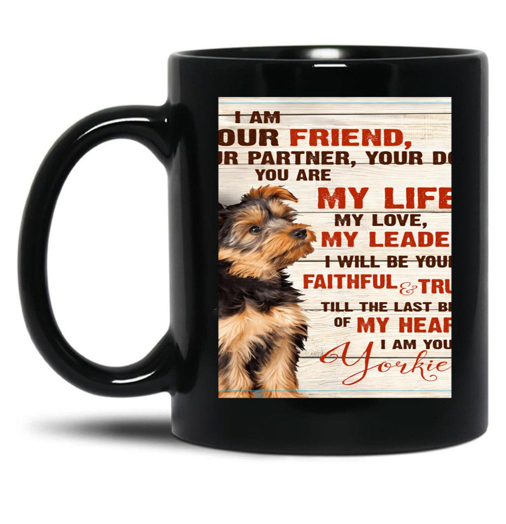 I Am Yourr Friend Your Partner Your Dog Blanket Black Gift Coffee Mug