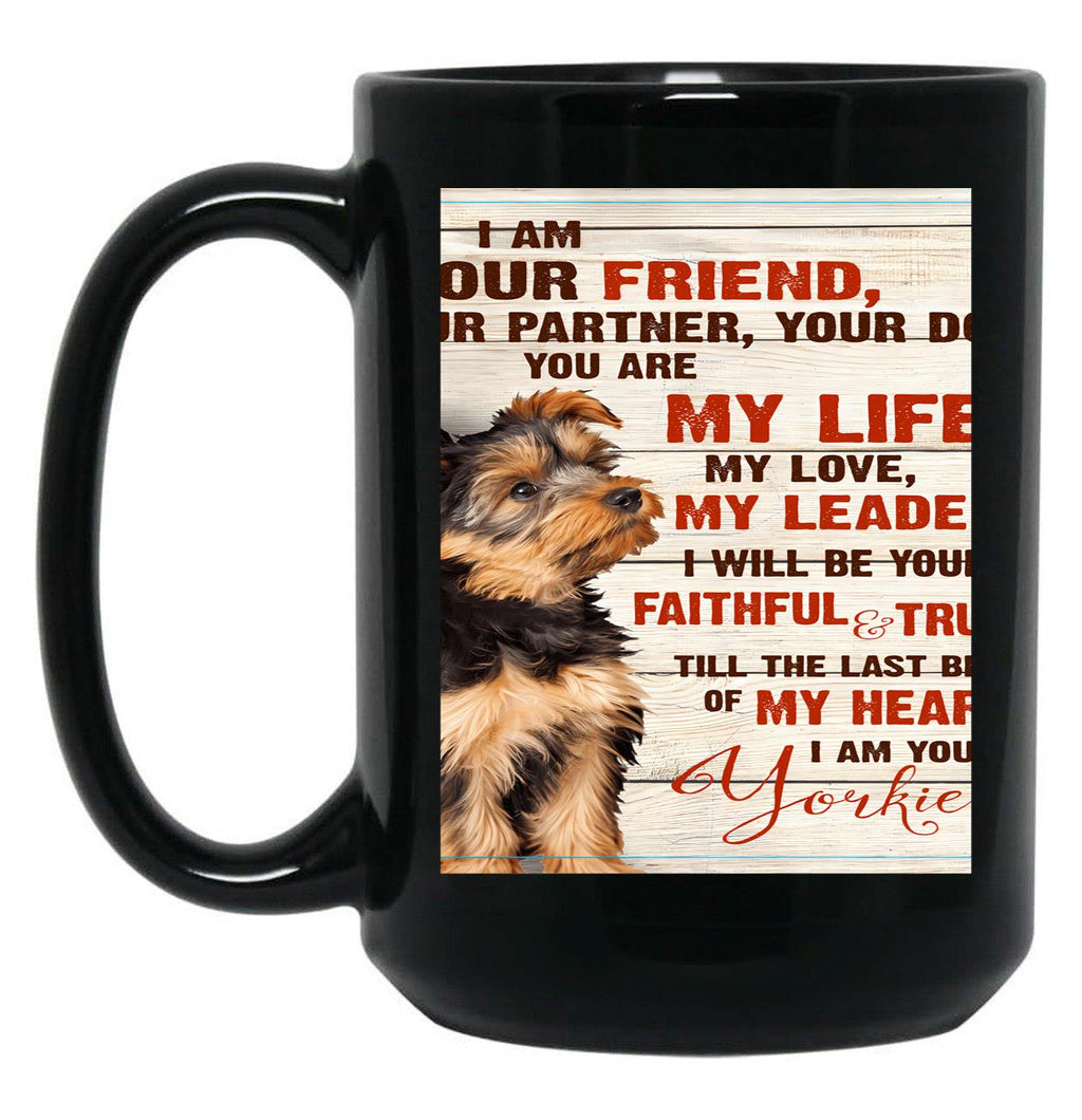 I Am Yourr Friend Your Partner Your Dog Blanket Black Gift Coffee Mug