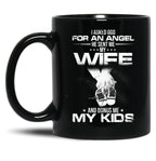 I Asked God For A Hero He Sent Me My Wife And Bonus Me My Kids Black Gift Coffee Mug