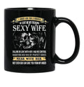 I Asked God For A Miracle He Sent Me My Freaking Sexy Wife Black Gift Coffee Mug - Black