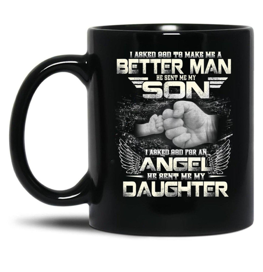 I Asked God To Make Me A Better Father Day Black Coffee Mug, Gift Coffee Mug