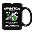 I Asked God To Make Me A Better Man He Sent Me My Son 95 Black Coffee Mug, Gift Coffee Mug - Black