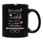 I Became Grandma Grandma Grandmother Black Gift Coffee Mug - Black