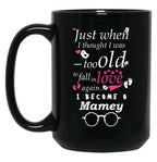 I Became Mamey Grandma Grandmother Black Gift Coffee Mug