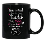 I Became Mom Grandma Grandmother Black Gift Coffee Mug - Black