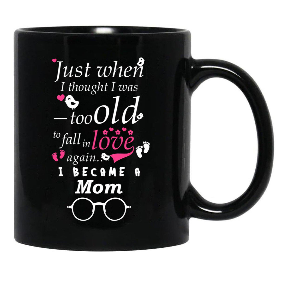 I Became Mom Grandma Grandmother Black Coffee Mug, Gift Coffee Mug - Black