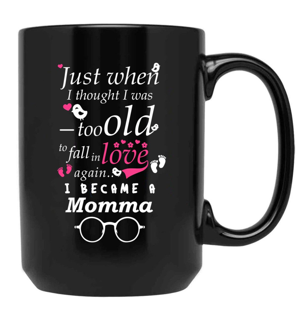 I Became Momma Grandma Grandmother Black Gift Coffee Mug - Black