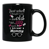I Became Mommy Grandma Grandmother Black Gift Coffee Mug - Black