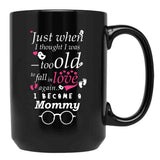 I Became Mommy Grandma Grandmother Black Gift Coffee Mug - Black