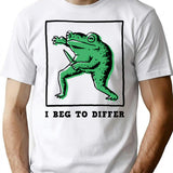 I Beg To Differ T-Shirt for Men & Women, T-Shirts Graphic Tee - White