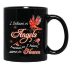 I Believe In Angels Because I Have Some In Heaven Black Gift Coffee Mug - Black